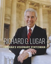 bokomslag Richard G. Lugar