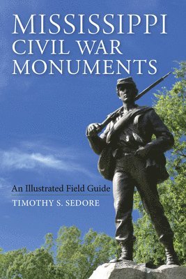 Mississippi Civil War Monuments 1