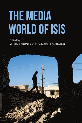 bokomslag Media World of ISIS