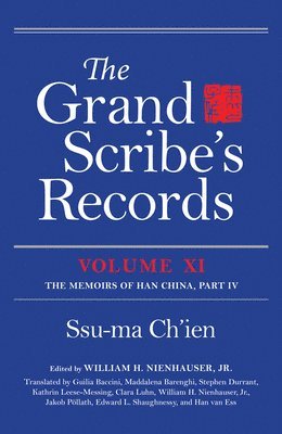 bokomslag The Grand Scribe's Records, Volume XI