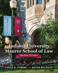 bokomslag Indiana University Maurer School of Law