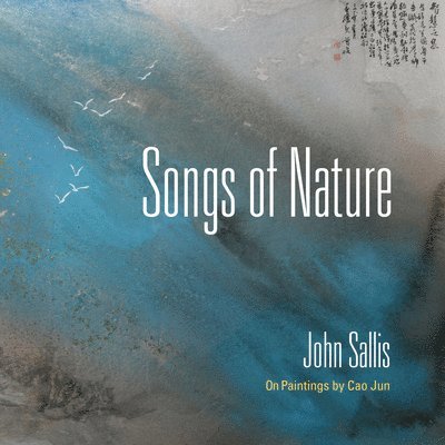 John Sallis - Songs of Nature, Inbunden