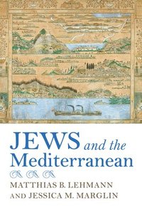 bokomslag Jews and the Mediterranean