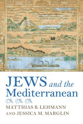 Jews and the Mediterranean 1