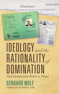 bokomslag Ideology and the Rationality of Domination