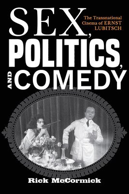 Sex, Politics, and Comedy 1