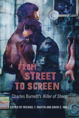 Michael T. Martin, David C. Wall, Michael T Martin, David C Wall - From Street to Screen, Häftad