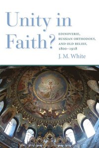 bokomslag Unity in Faith?