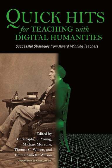 bokomslag Quick Hits for Teaching with Digital Humanities