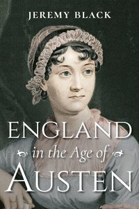 bokomslag England in the Age of Austen