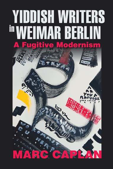 bokomslag Yiddish Writers in Weimar Berlin