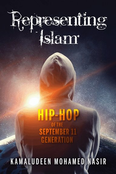 Kamaludeen Mohamed Nasir - Representing Islam, Inbunden