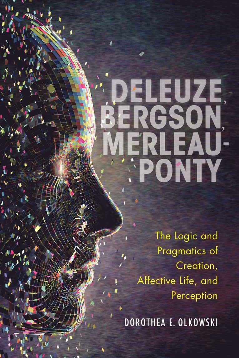 Deleuze, Bergson, Merleau-Ponty 1