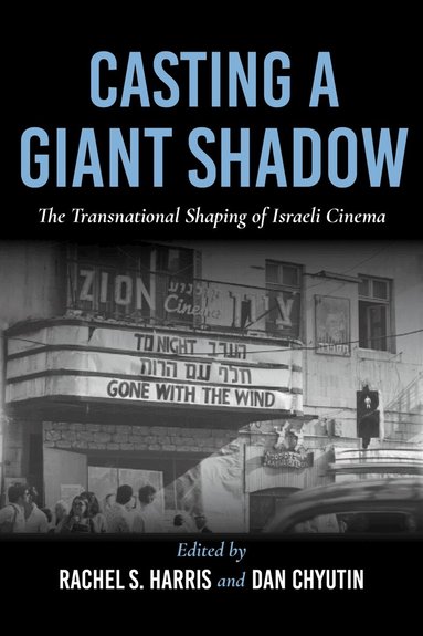 Rachel S Harris, Rachel S. Harris, Dan Chyutin - Casting a Giant Shadow, Häftad