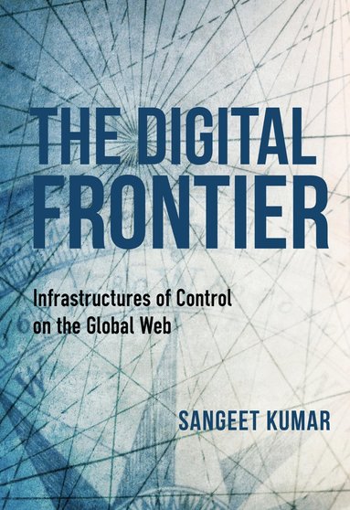 Sangeet Kumar - Digital Frontier, Häftad