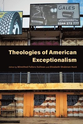 Theologies of American Exceptionalism 1