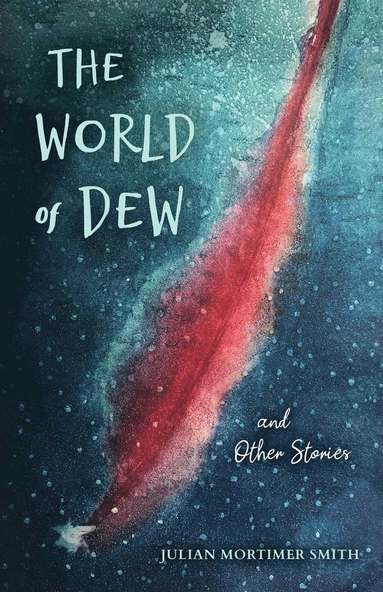 bokomslag World of Dew and Other Stories