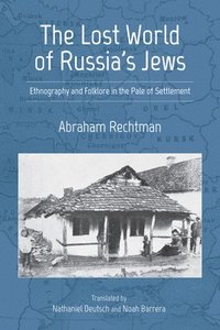 bokomslag The Lost World of Russia's Jews