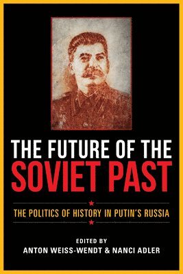 Future of the Soviet Past