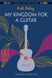 bokomslag My Kingdom for a Guitar