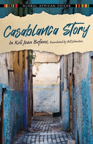 In Koli Jean Bofane - Casablanca Story, Häftad