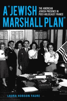bokomslag A &quot;Jewish Marshall Plan&quot;