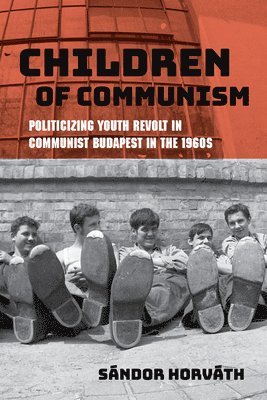 bokomslag Children of Communism