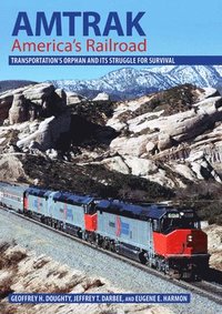 bokomslag Amtrak, America's Railroad