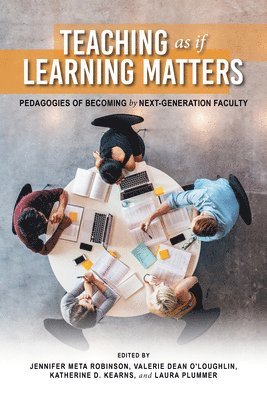 bokomslag Teaching As If Learning Matters