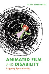 bokomslag Animated Film and Disability