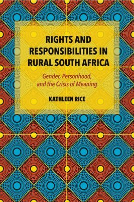 Rights and Responsibilities in Rural South Africa 1