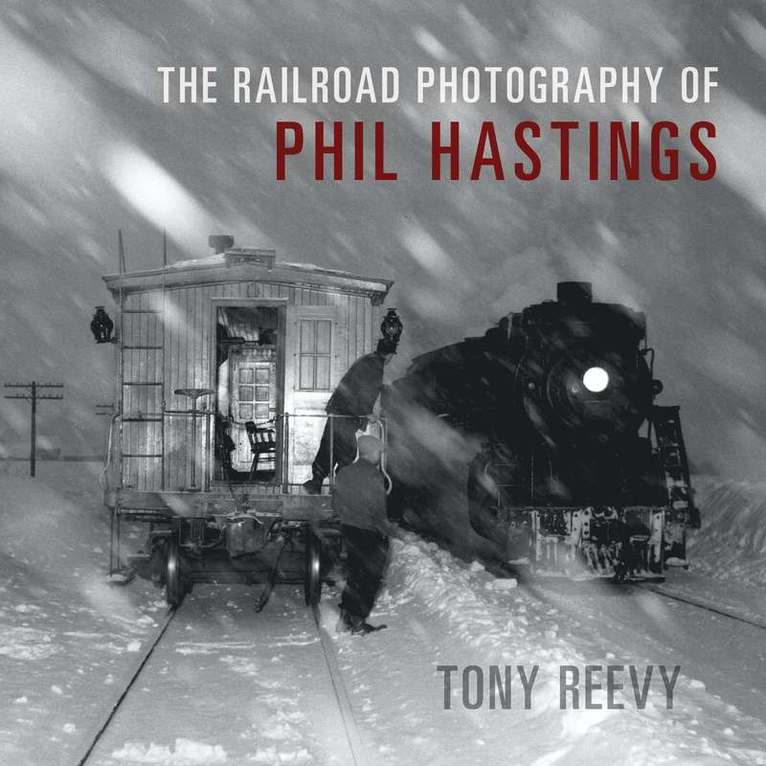 Railroad Photography of Phil Hastings