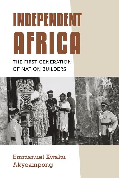 Emmanuel Kwaku Akyeampong - Independent Africa, Häftad