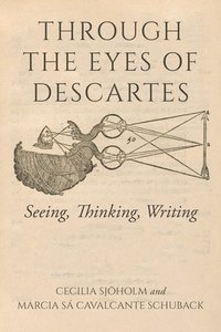 bokomslag Through the Eyes of Descartes