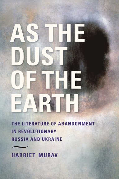 bokomslag As the Dust of the Earth