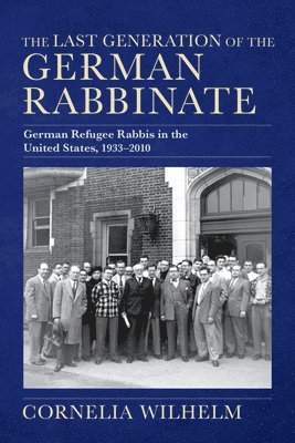 Last Generation of the German Rabbinate