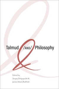 bokomslag Talmud and Philosophy