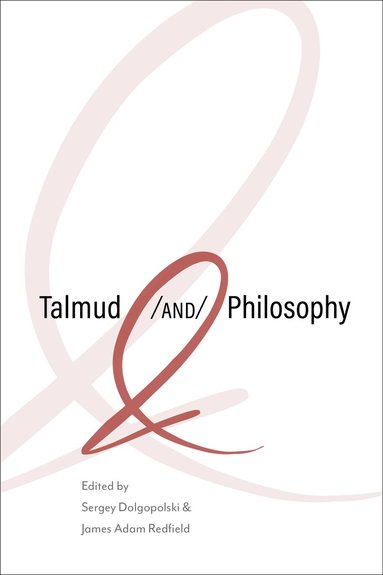 bokomslag Talmud and Philosophy