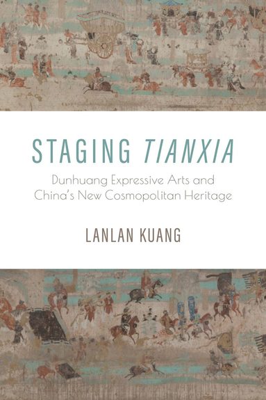 bokomslag Staging Tianxia