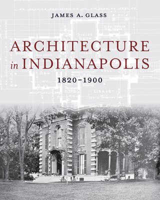 bokomslag Architecture in Indianapolis