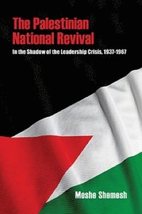 bokomslag The Palestinian National Revival