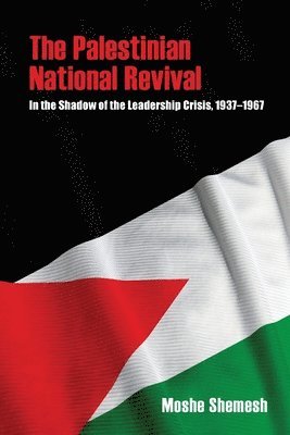 bokomslag The Palestinian National Revival