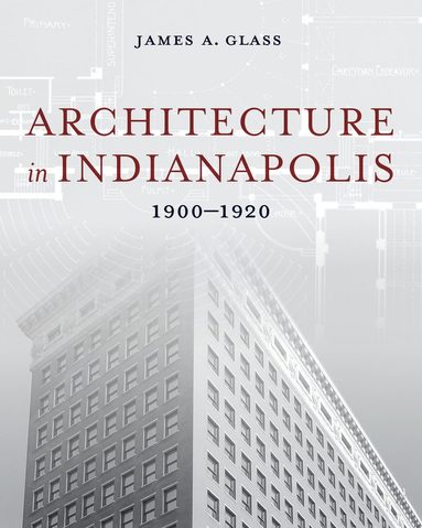 bokomslag Architecture in Indianapolis