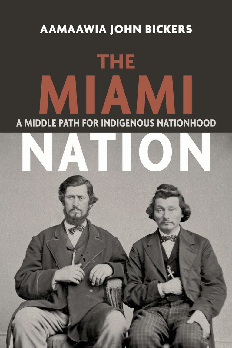 Aamaawia John Bickers - Miami Nation, Häftad