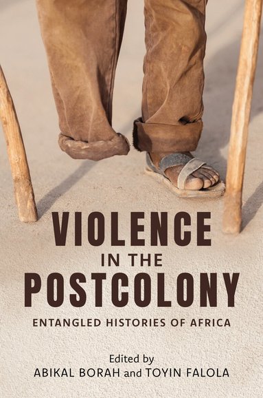 Abikal Borah, Toyin Falola - Violence in the Postcolony, Häftad