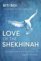 Biti Roi - Love of the Shekhina, Häftad