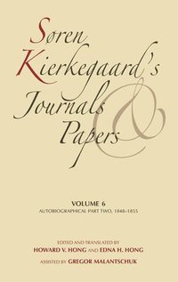 bokomslag Sren Kierkegaard's Journals and Papers, Volume 6