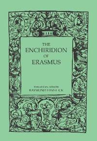 bokomslag The Enchiridion of Erasmus