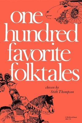 One Hundred Favorite Folktales 1