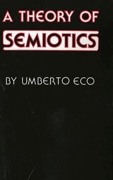 Umberto Eco - Theory of Semiotics, Häftad